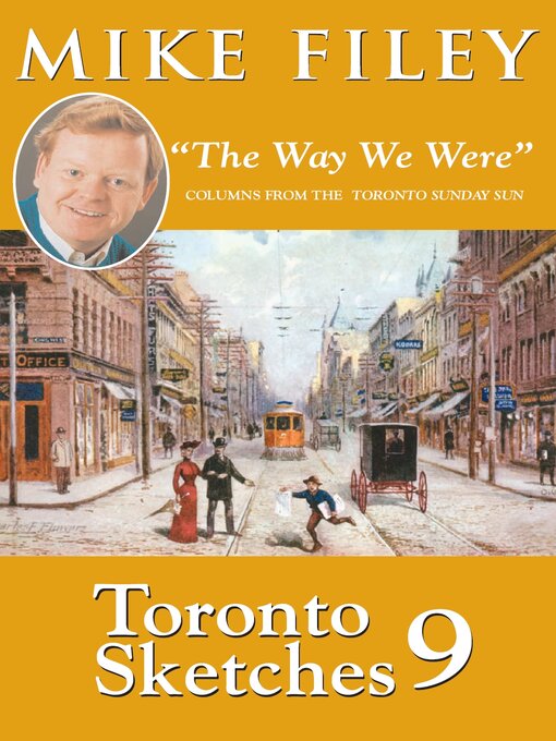 Title details for Toronto Sketches 9 by Mike Filey - Available